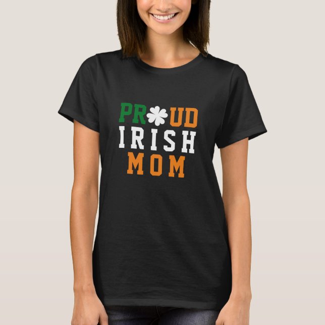 T-shirt Fière maman irlandaise Shamrock Clover Fête des mè (Devant)