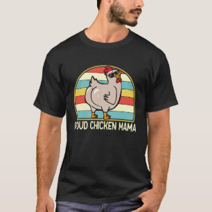 T-shirt Fière Maman Poule Élevage de Poules pour Mamans Fe