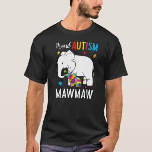 T-shirt Fière Mawmaw autiste Elenphant Mawmaw enfant autis