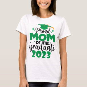 T-shirt Fière MOM d'une classe de 2023 Graduate Fun Script