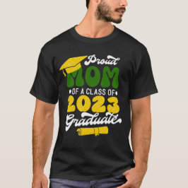 T-shirt Fière MOM d'une classe de 2023 Graduate Gold Parti