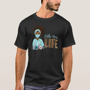 T-shirt Fière Noire Ortho Nurse Life Melanin Leopard Nurse
