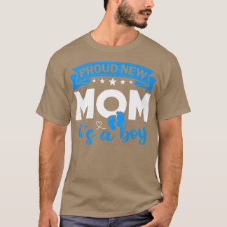 T-shirt Fière nouvelle maman C'est un garçon Genre Révéler