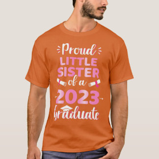 T-shirt Fière petite soeur d'un cl de fin d'études supérie