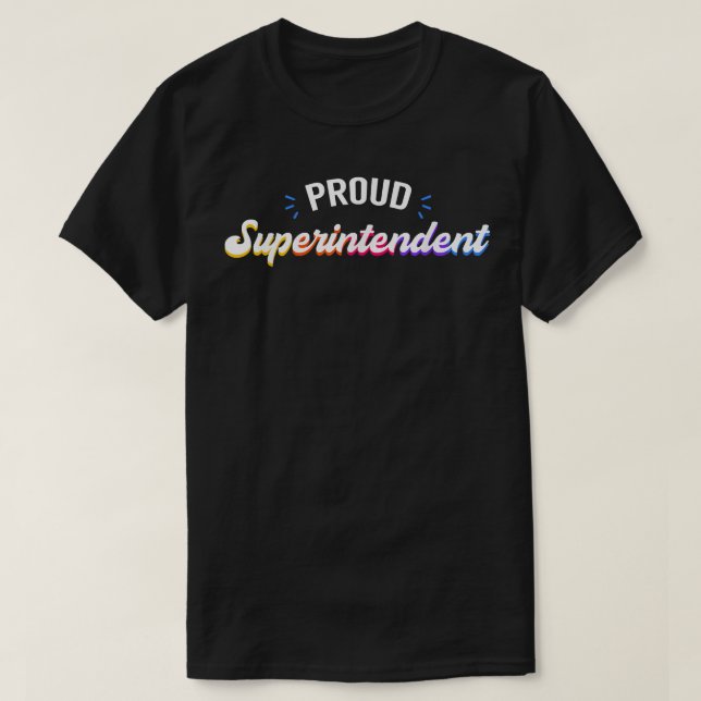 T-shirt Fière Surintendante Profession d'emploi  (Design devant)