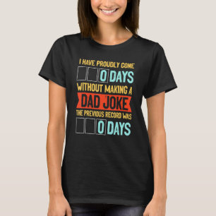 T-shirt Fièrement Partis De 0 Jours Sans Faire De Faux Pap