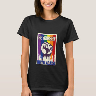 T-shirt Fièrement soyez vous-même ils s'adapteront Mois de
