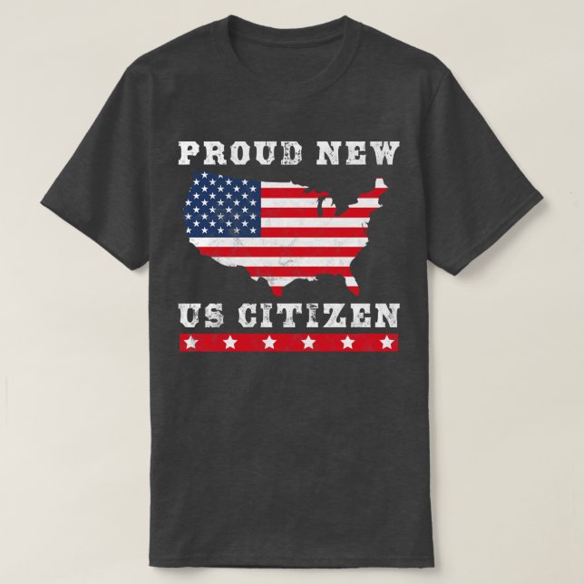 T-shirt Fiers Nouveau citoyen américain Citoyenneté des Ét (Design devant)