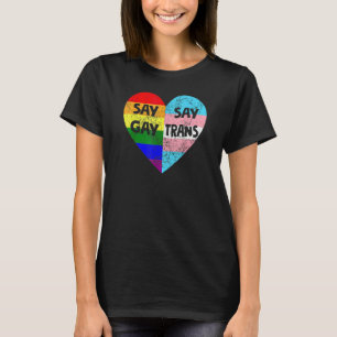 T-shirt Fierté Dire Gay Dire Trans Fière Lgbtq Droits Gay 