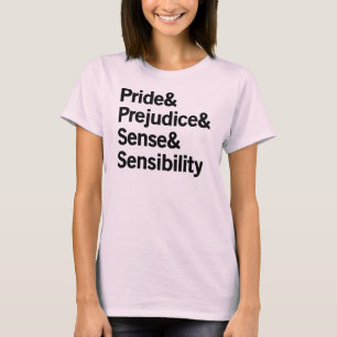 T-shirt Fierté et préjudice et sens et sensibilité