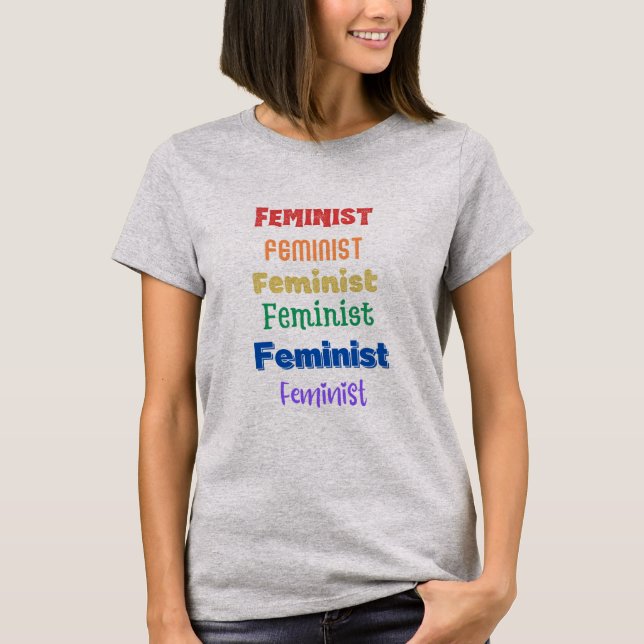 T-shirt fierté féministe - police de caractères amusante - (Devant)