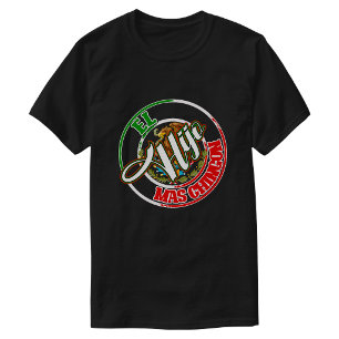 T-shirt Fierté mexicaine El Hijo Mas Chingon