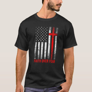 T-shirt Fierté Nous Drapeau Amérique Foi sur la peur Prièr