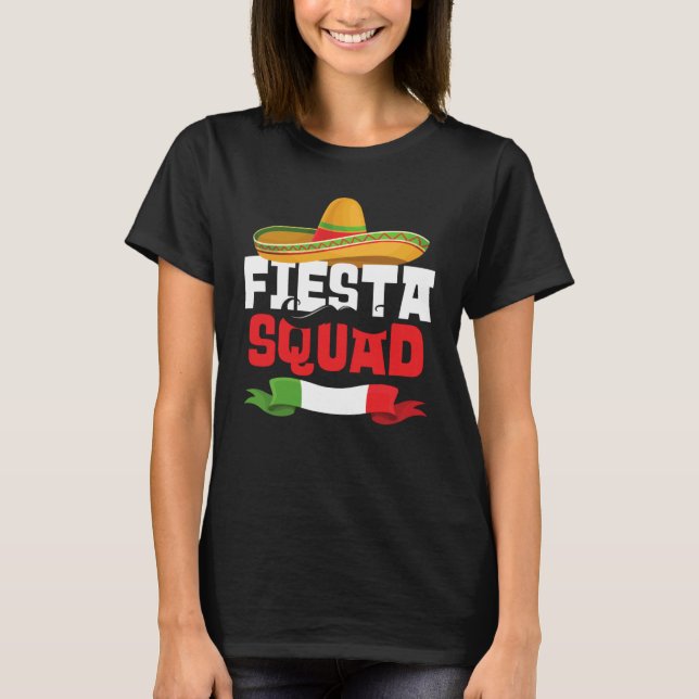 T-shirt Fiesta Squad  Cinco De Mayo Mexican Sombrero Match (Devant)