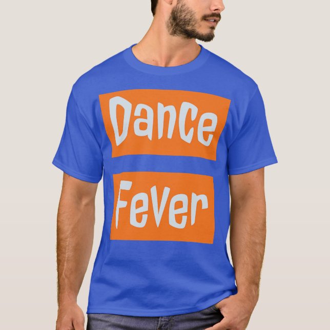 T-shirt Fièvre de la danse (Devant)