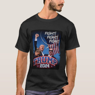 T-shirt Fight Fight Fight Vote Donald Trump 2024