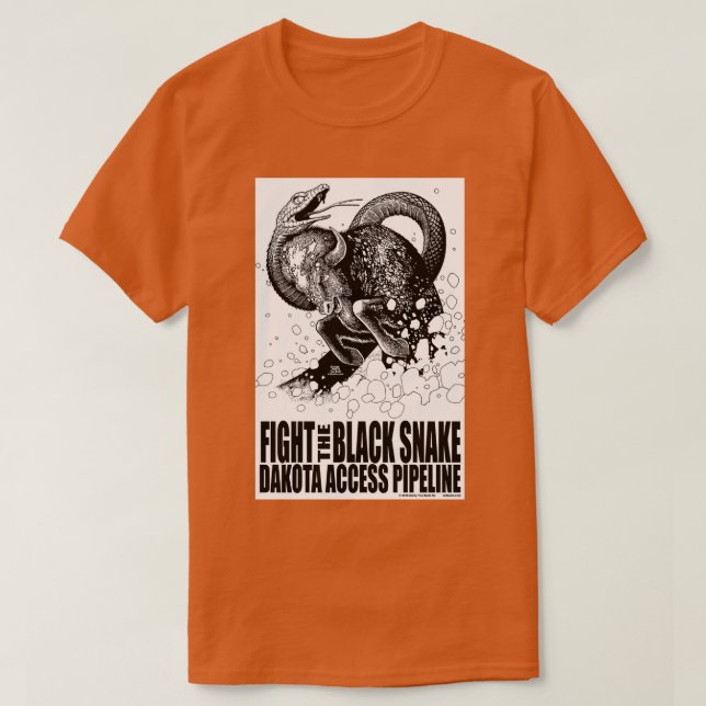 T-shirt Fight the Black Snake NODAPL  (Design devant)