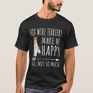 T-shirt Fil Fox Terriers Me Rendre Heureux Vous Ne Faites