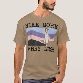 T-shirt Fil Pour Terrier Randonnée Plus Inquiète Moins Gra
