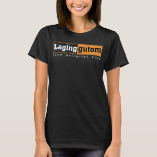 T-shirt Filipino Laging Gutom Toujours Gutom Affamé Adobo