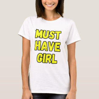 T-shirt Fille à Avoir Absolument – Tee-shirt avec