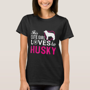 T-shirt Fille aime son Husky Chien Sibérie Cadeau Femme