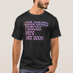 T-shirt Fille amie Fiance Femme Est 2000 Mariage Anniversa