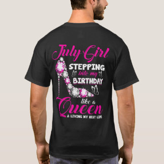 T-shirt Fille de juillet entrant dans mon anniversaire com
