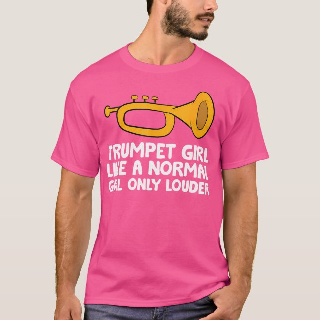 T-shirt Fille De Trompette Comme Une Fille Normale Seuleme (Devant)