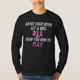 T-shirt Fille d'échecs Déplacez-vous les garçons Joueuse d