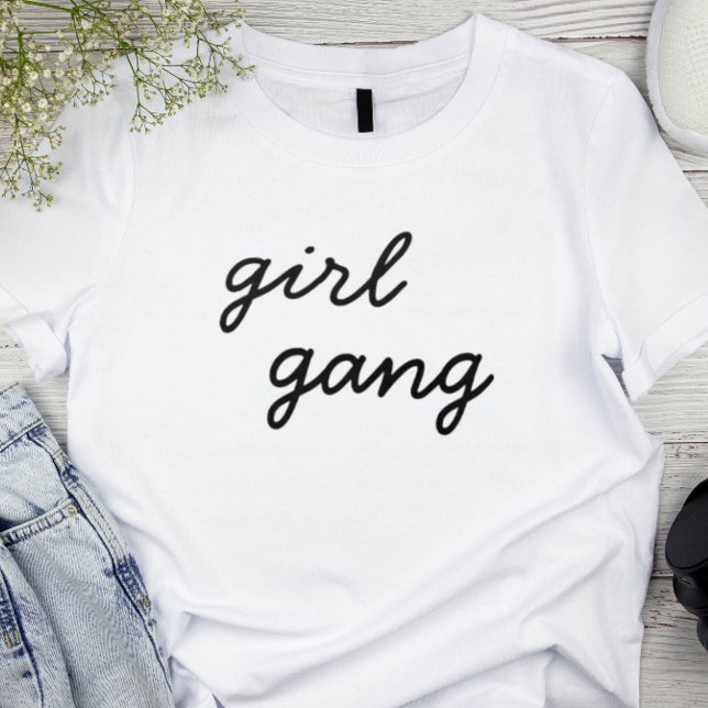T-shirt fille gang mignon moderne féministe script de puis (Modern girl gang t-shirt for bachelorette party guests, bridesmaids and bride)