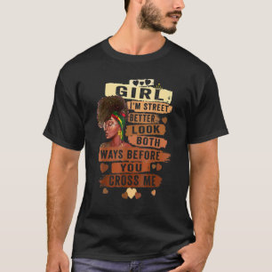 T-shirt Fille Je suis Rue Il Vaut Mieux Regarder Les Deux