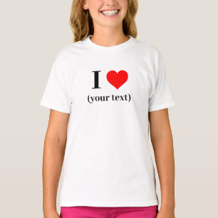 T-shirt fille - Personnalisé I coeur (votre texte)