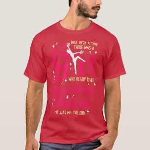 T-shirt Fille qui aime Broadway Musicales Theatre Agissant
