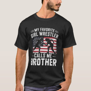 T-shirt Fille Wrestler Brother Cadeau Favori Girl Wrestler