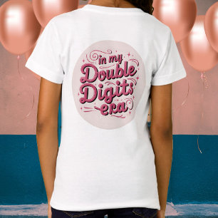 T-Shirt Filles 10e anniversaire - Dans mon ère à deux chif