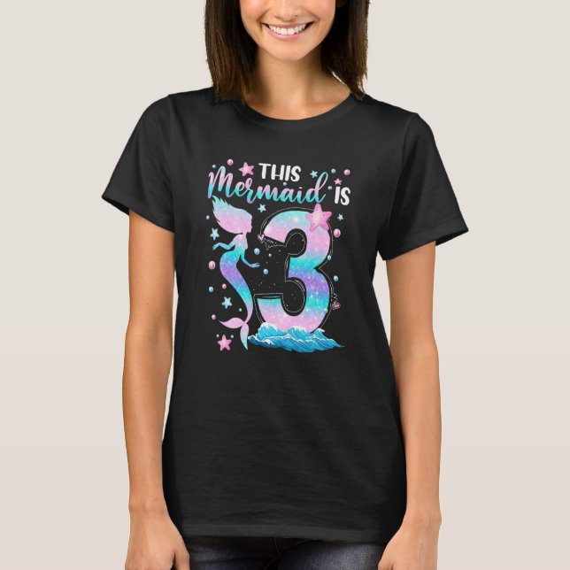 T-shirt Filles 3ème Anniversaire Cette Sirène Est 3 Ans Ki (Devant)