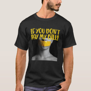 T-shirt Filles Drôle Dire Humour Maman si vous ne payez pa