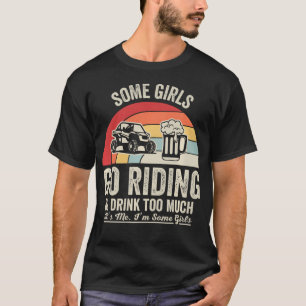 T-shirt Filles Drôles Font Du Quad Boivent Trop En UTV Hor