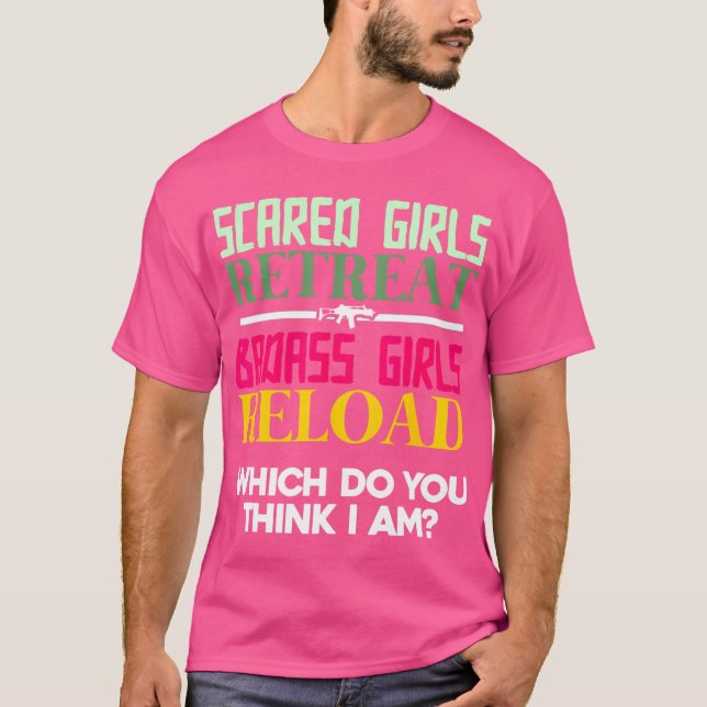 T-shirt Filles effrayées Retraite Filles Badass Reload Fem (Devant)