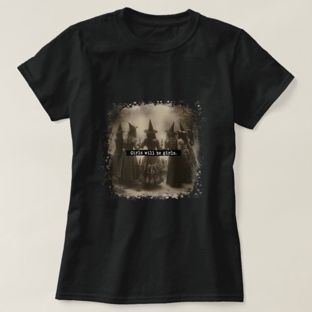 T-shirt Filles-Filles-Filles-Sorcières-Filles (Design devant)