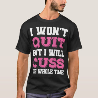 T-shirt Filles Gymnase Gym Fitness Je Ne Cesserai Pas Mais