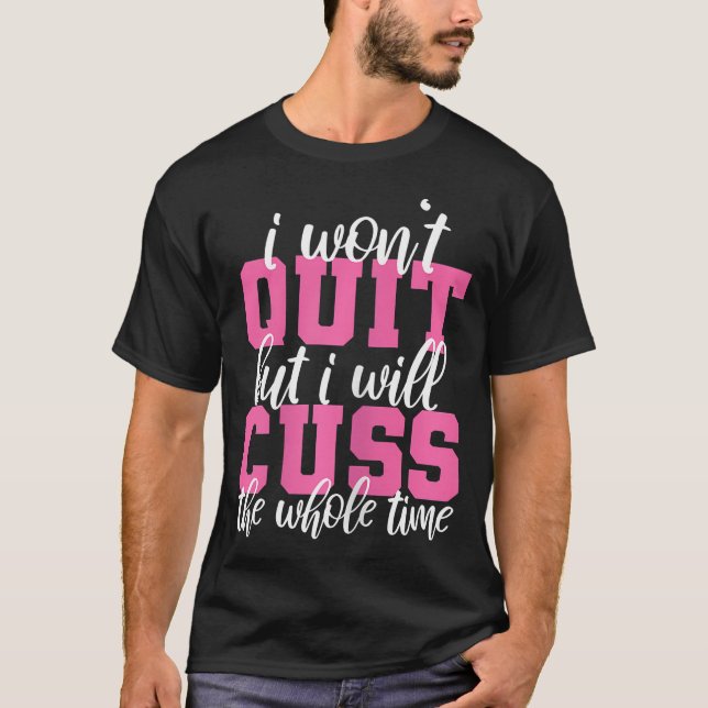 T-shirt Filles Gymnase Gym Fitness Je Ne Cesserai Pas Mais (Devant)