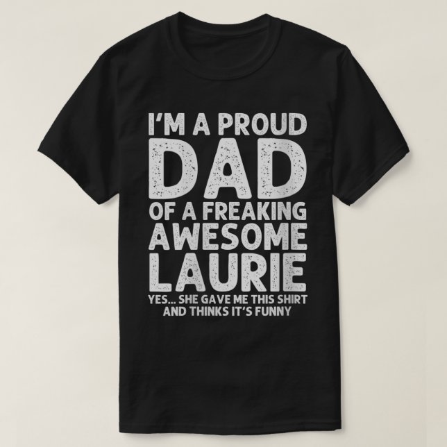 T-shirt Filles Papa De LAURIE Fête des pères Cadeau Drôle  (Design devant)