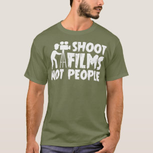 T-shirt Film De Tir Pas Les Gens cinéaste Dire Des Cadeaux