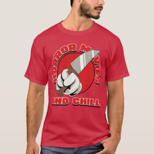T-SHIRT FILMS D'HORREUR DRÔLES PUBLICITÉ CHILL HORROR VINT