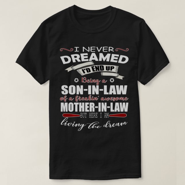 T-shirt fils en droit vivant le rêve Fils En droit d'un fr (Design devant)