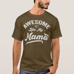 T-shirt Fils Fille Amour Pour Mère Pun Cool Awesome Comme