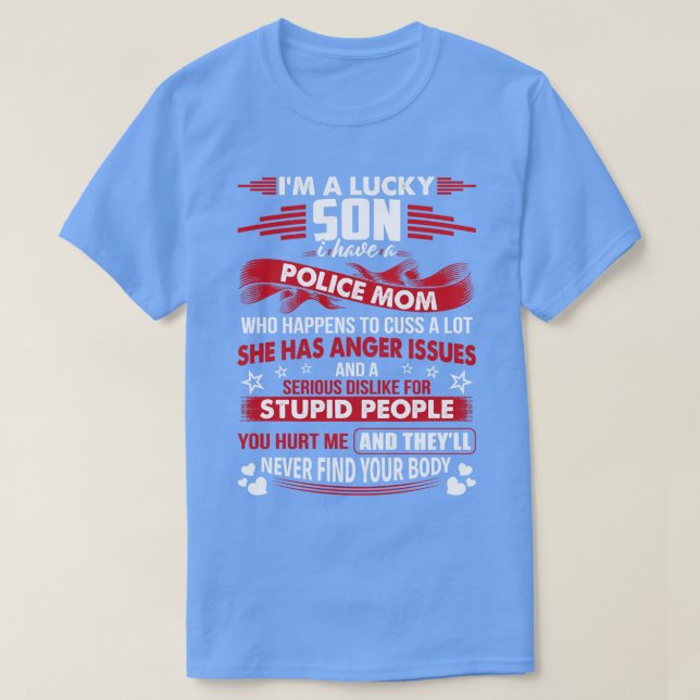 T-shirt Fils Lucky De La Mère De Police Fier De La Police  (Design devant)