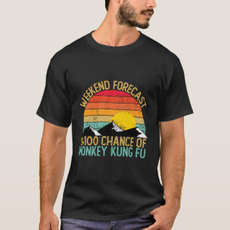 T-shirt Fin De Semaine Prévision Singe Kung Fu Chemises Fu